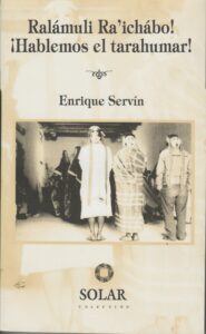 Portada de Ralámuli Ra’ichábo! !Hablemos el tarahumar!
